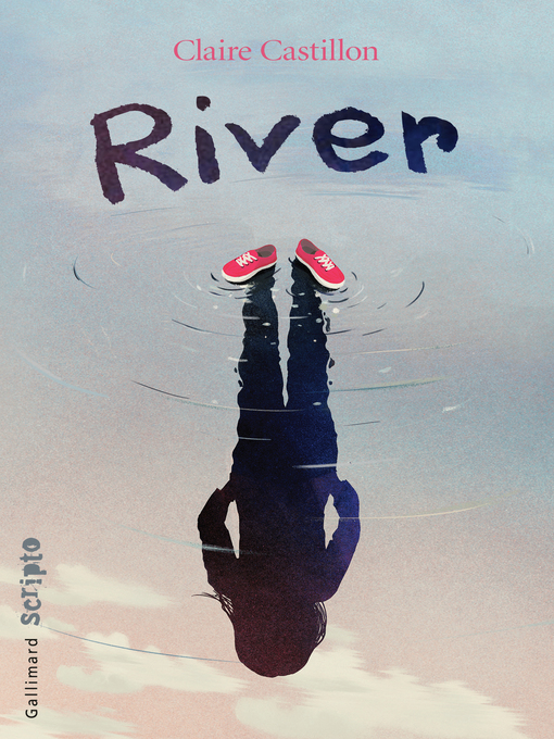 Title details for River by Claire Castillon - Available